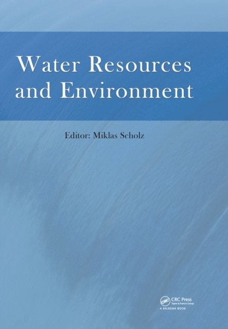 Miklas Scholz - Water Resources and Environment, E-bok