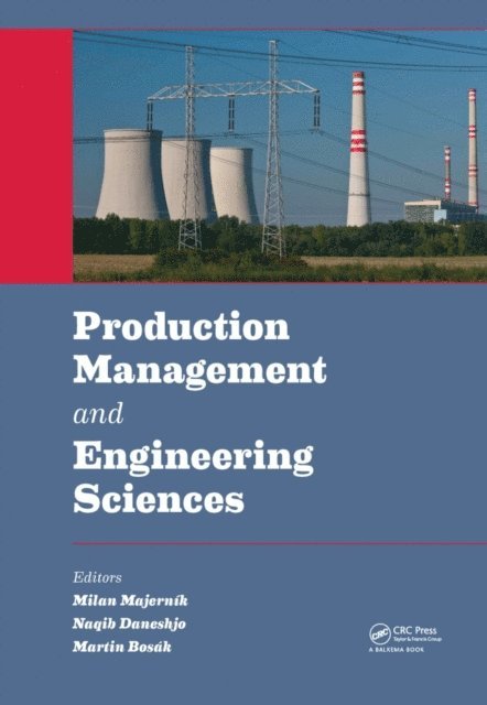 Martin Bosak, Naqib Daneshjo, Milan Majernik - Production Management and Engineering Sciences, E-bok. Tillgänglighet: Lägg i varukorg