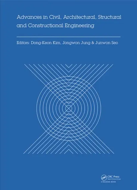 Junwon Seo, Jongwon Jung, Dong-Keon Kim - Advances in Civil, Architectural, Structural and Constructional Engineering, E-bok. Tillgänglighet: Lägg i varukorg