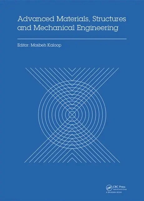 Mosbeh Kaloop - Advanced Materials, Structures and Mechanical Engineering, E-bok. Tillgänglighet: Lägg i varukorg