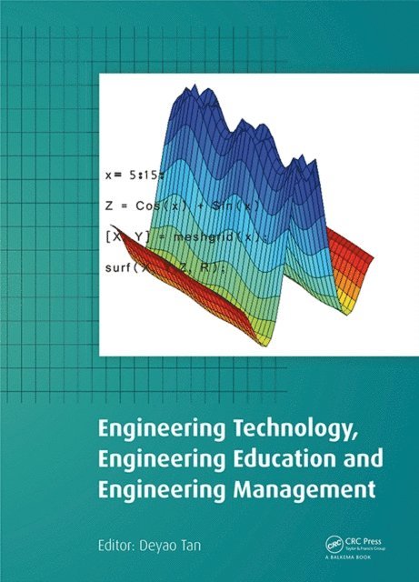 Deyao Tan - Engineering Technology, Engineering Education and Engineering Management, E-bok. Tillgänglighet: Lägg i varukorg