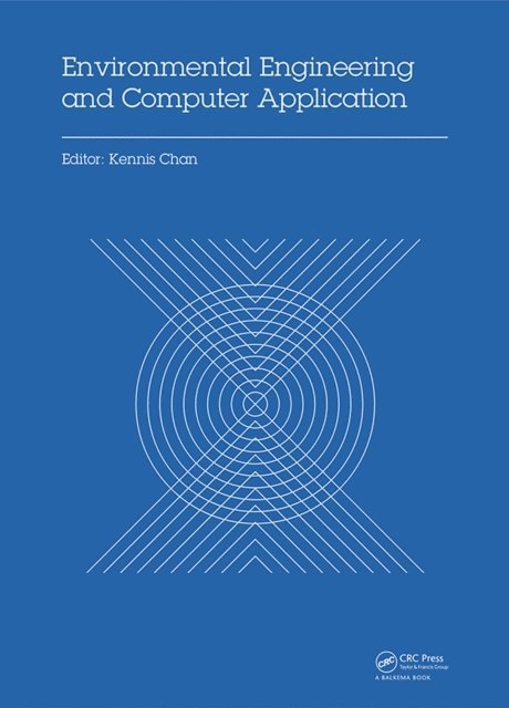 Kennis Chan - Environmental Engineering and Computer Application, E-bok