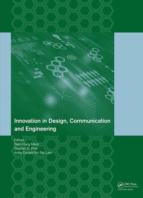 Artde Lam, Stephen Prior, Teen-Hang Meen - Innovation in Design, Communication and Engineering, E-bok