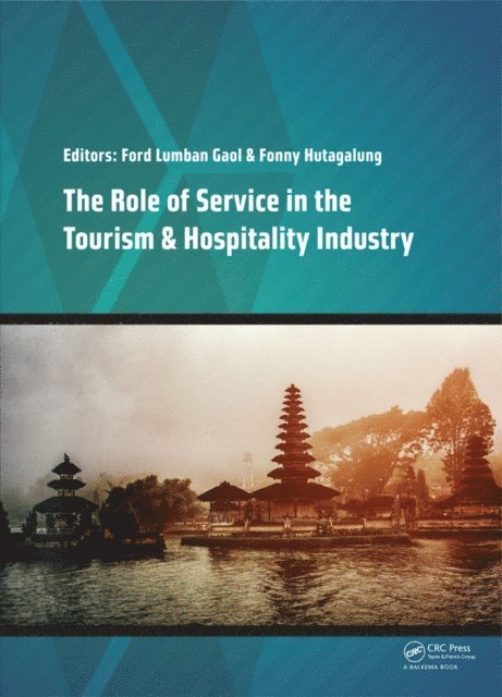 Fonny Hutagalung, Ford Lumban Gaol - Role of Service in the Tourism & Hospitality Industry, E-bok