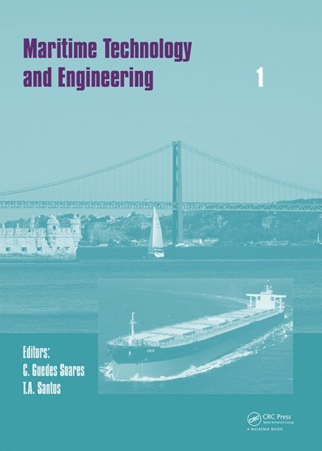 T.A. Santos, Carlos Guedes Soares - Maritime Technology and Engineering, E-bok
