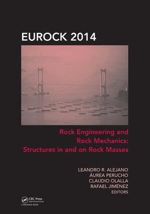 R. Alejano, Áurea Perucho, Claudio Olalla, Rafael Jiménez - Rock Engineering and Rock Mechanics: Structures in and on Rock Masses, E-bok