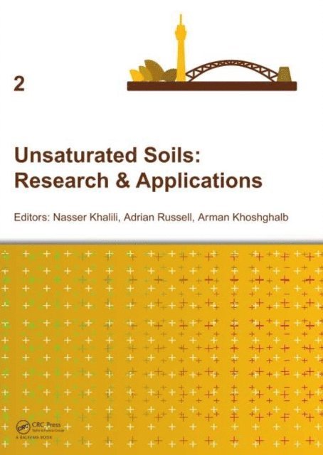 Arman Khoshghalb, Adrian Russell, Nasser Khalili - Unsaturated Soils: Research & Applications, E-bok