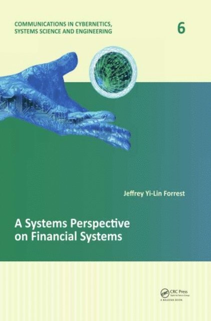 Jeffrey Yi-Lin Forrest - Systems Perspective on Financial Systems, E-bok