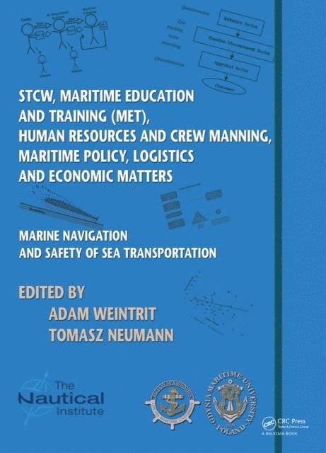 Tomasz Neumann, Adam Weintrit - Marine Navigation and Safety of Sea Transportation, E-bok