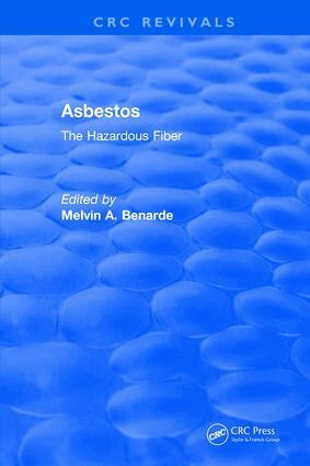 Melvin A. Benarde - Asbestos The Hazardous Fiber, Inbunden. Tillgänglighet: Lägg i varukorg