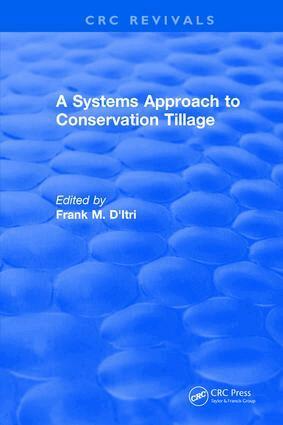 Frank M. D'Itri - Systems Approach to Conservation Tillage, Inbunden