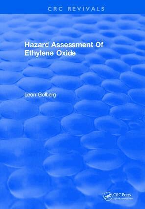Leon Golberg - Hazard Assessment Of Ethylene Oxide, Inbunden. Tillgänglighet: Lägg i varukorg