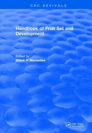 Shaul. P Monselise - Handbook of Fruit Set and Development, Inbunden