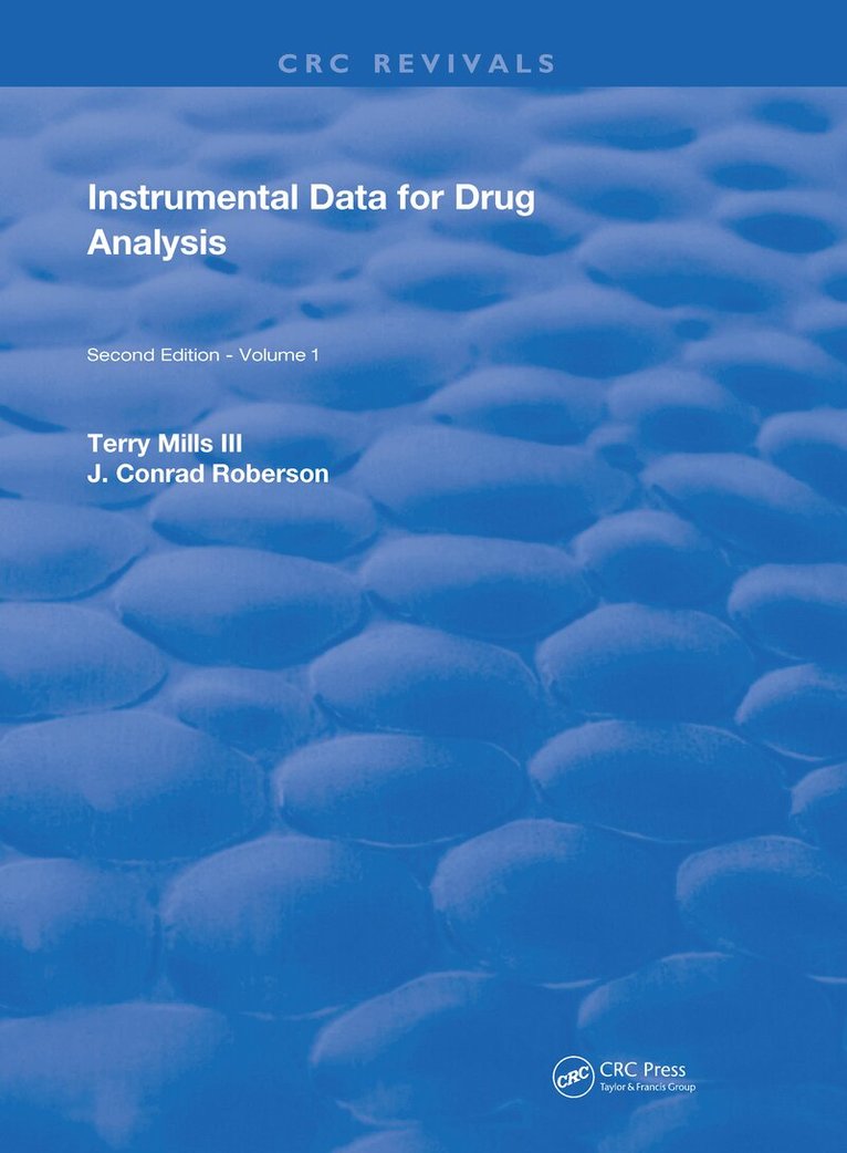 Terry Mills - Instrumental Data for Drug Analysis, Second Edition, Inbunden