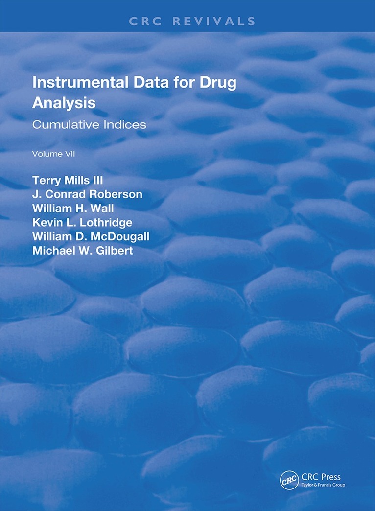 Terry Mills - Instrumental Data for Drug Analysis, Second Edition, Inbunden