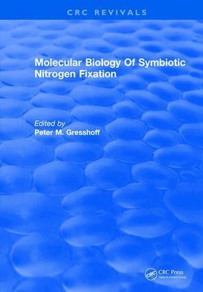Peter M. Gresshoff - Molecular Biology Of Symbiotic Nitrogen Fixation, Inbunden