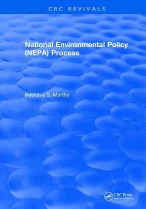K.S. Murthy - National Environmental Policy (NEPA) Process, Inbunden