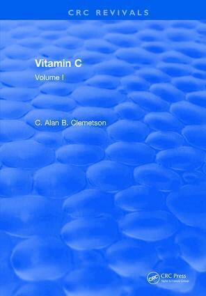 Alan B. Clemetson - Vitamin C, Inbunden