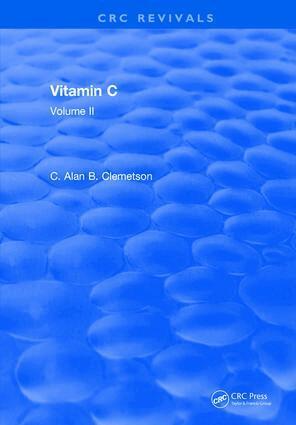 Alan B. Clemetson - Vitamin C, Inbunden