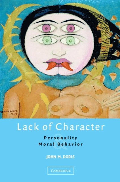 John M. Doris - Lack of Character, E-bok. Tillgänglighet: Lägg i varukorg
