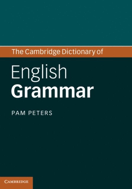 Pam Peters - Cambridge Dictionary of English Grammar, E-bok