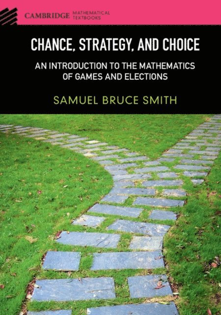 Samuel Bruce Smith - Chance, Strategy, and Choice, E-bok
