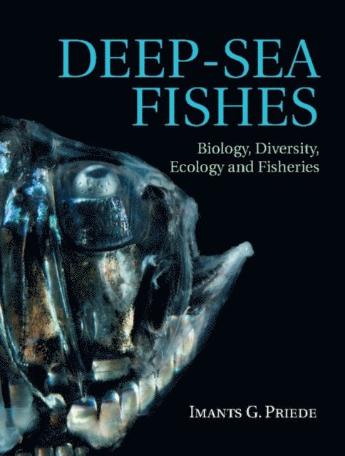 Imants G. Priede - Deep-Sea Fishes, E-bok