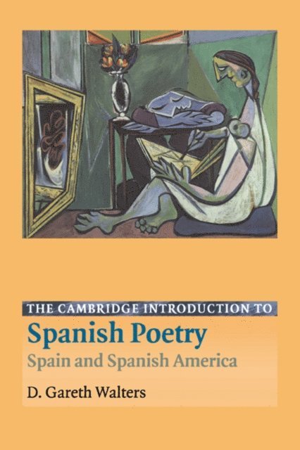 D. Gareth Walters - Cambridge Introduction to Spanish Poetry, E-bok