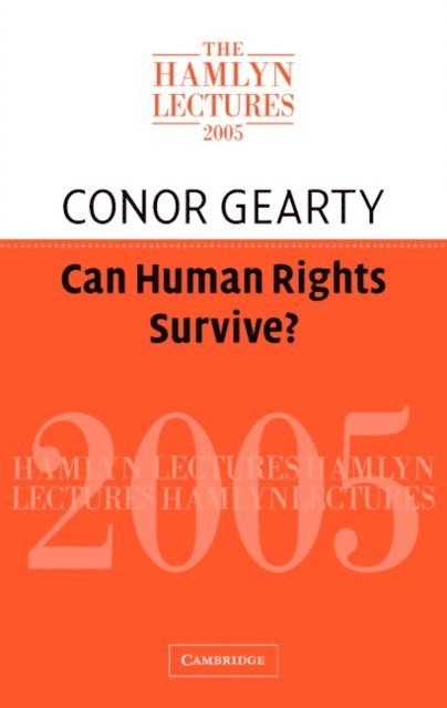Conor Gearty - Can Human Rights Survive?, E-bok