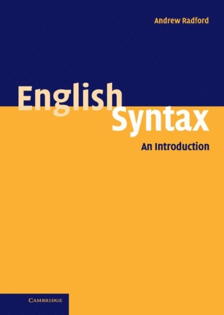 Andrew Radford - English Syntax, E-bok