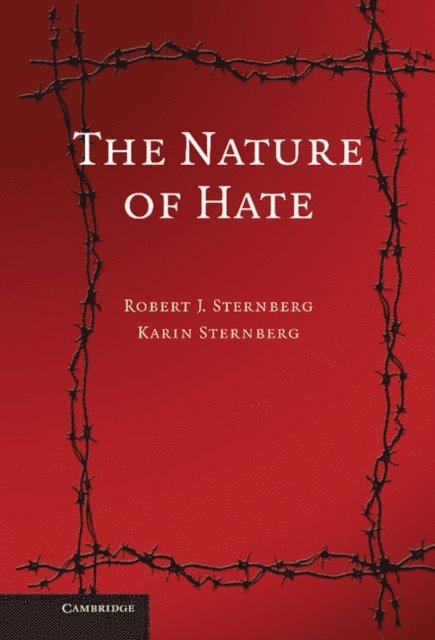 Karin Sternberg, Robert J. Sternberg - Nature of Hate, E-bok
