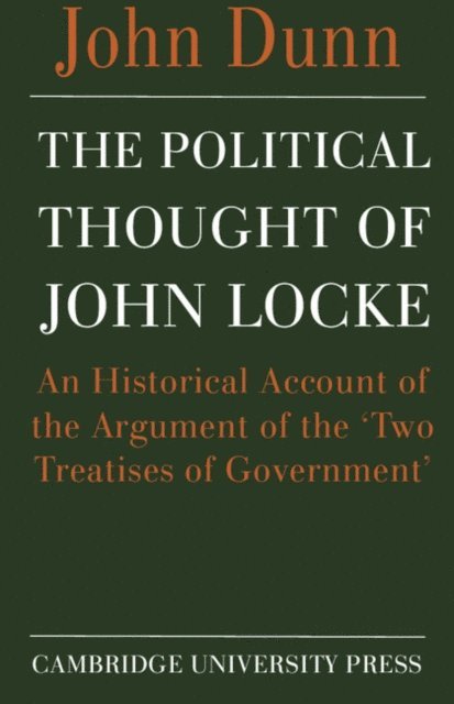 John Dunn - Political Thought of John Locke, E-bok