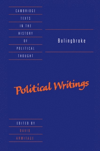 Henry Bolingbroke, David Armitage - Bolingbroke: Political Writings, E-bok