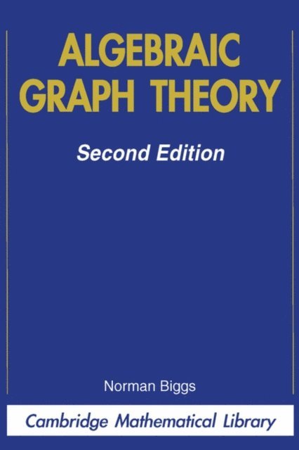 Norman Biggs - Algebraic Graph Theory, E-bok