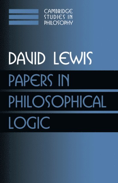 David Lewis - Papers in Philosophical Logic: Volume 1, E-bok