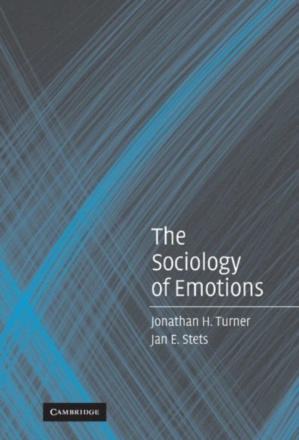 Jan E. Stets, Jonathan H. Turner - Sociology of Emotions, E-bok