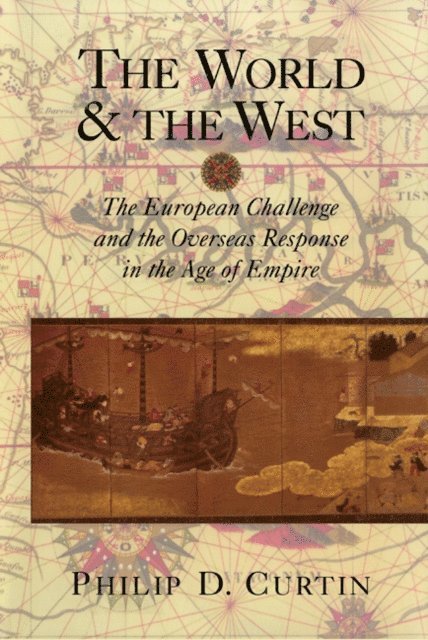 Philip D. Curtin - World and the West, E-bok