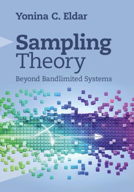 Yonina C. Eldar - Sampling Theory, E-bok