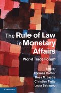Rule of Law in Monetary Affairs