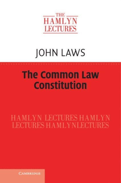 John Laws - Common Law Constitution, E-bok