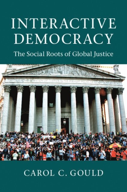 Carol C. Gould - Interactive Democracy, E-bok