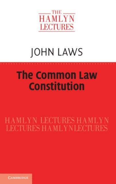 John Laws - Common Law Constitution, E-bok