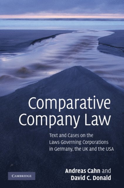 David C. Donald, Andreas Cahn - Comparative Company Law, E-bok