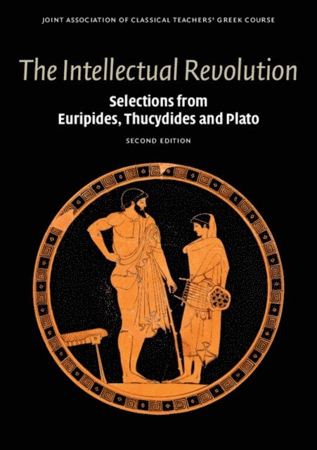Joint Association of Classical Teachers' Greek Course - Intellectual Revolution, E-bok