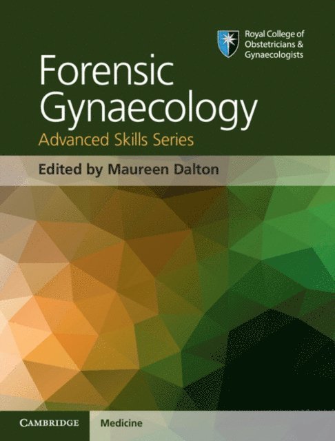Maureen Dalton - Forensic Gynaecology, E-bok