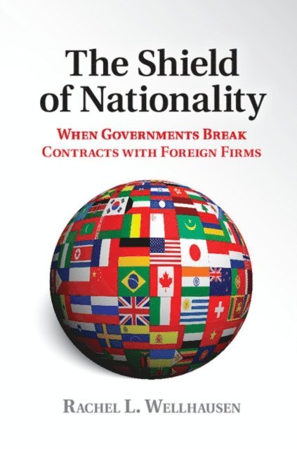 Rachel L. Wellhausen - Shield of Nationality, E-bok