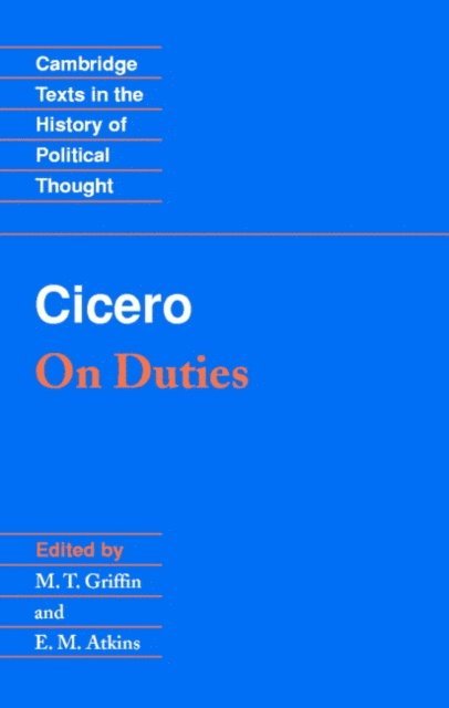 Marcus Tullius Cicero, E. M. Atkins - Cicero: On Duties, E-bok