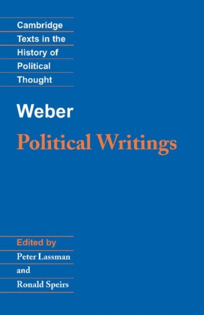 Max Weber, Peter Lassman - Weber: Political Writings, E-bok