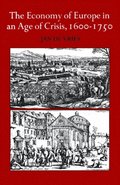 Economy of Europe in an Age of Crisis, 1600-1750