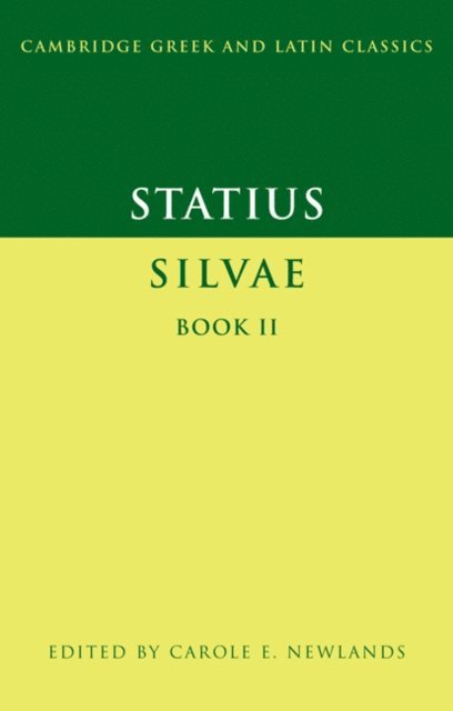 Statius, Carole E. Newlands - Statius: Silvae Book II, E-bok